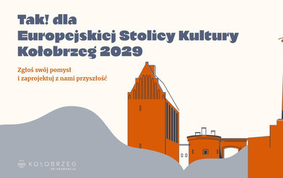 Zdjęcie do Miasto Kołobrzeg Europejską Stolicą Kultury w 2029 roku