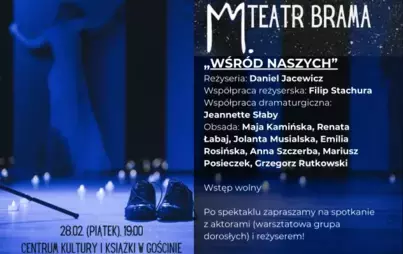 Zdjęcie do Teatr Brama "Wśr&oacute;d naszych"
