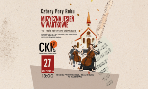 Zdjęcie do Cztery pory roku - muzyczna jesień w Wartkowie