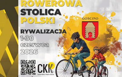 Zdjęcie do KRĘCIMY DLA GOŚCINA! Rowerowa Stolica Polski 2026 ruszyła 1.06.2026r.